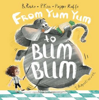 Paperback From Yum Yum to Bum Bum Book