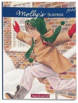 Molly’s Surprise: A Christmas Story - Book #3 of the American Girl: Molly