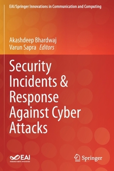 Paperback Security Incidents & Response Against Cyber Attacks Book