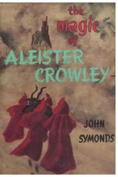 Paperback The Magic of Aleister Crowley Book