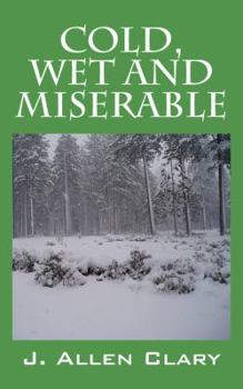 Paperback Cold, Wet and Miserable Book