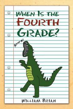 Paperback When Is the Fourth Grade? Book
