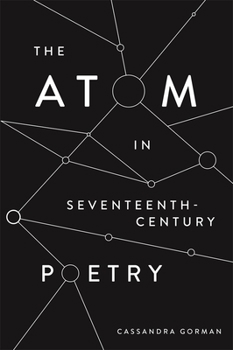 Hardcover The Atom in Seventeenth-Century Poetry Book