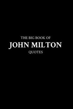 Paperback The Big Book of John Milton Quotes Book