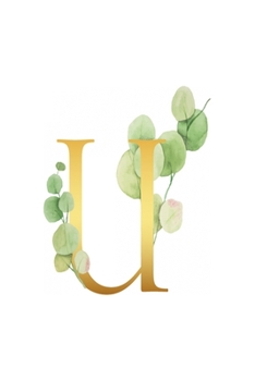 U: monogram initial Letter U - Personalized Initial Monogram Letter U  College Ruled Notebook - 6 x 9 inch Pocket Size: Cute Alphabet Vintage ...