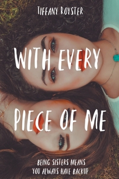 Paperback With Every Piece Of Me Book