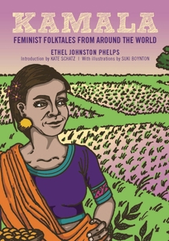 Kamala - Book  of the Feminist Folk Tales from Around the World