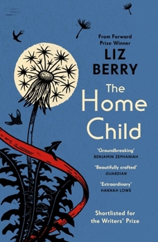 Paperback The Home Child: From the Forward Prize-Winning Author of Black Country Book