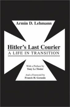 Hardcover Hitler's Last Courier Book