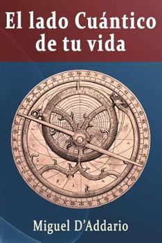 Paperback El lado cuántico de tu vida [Spanish] Book
