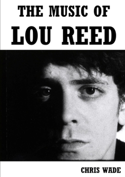 Paperback The Music of Lou Reed Book