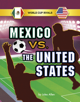 Hardcover Mexico vs. the United States Book