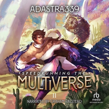 MP3 CD Speedrunning the Multiverse 2: A Litrpg Cultivation Adventure Book