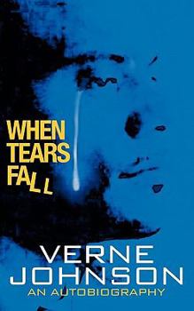 Paperback When Tears Fall: An Autobiography Book