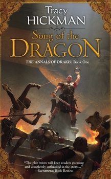 Song of the Dragon - Book #1 of the Annals of Drakis