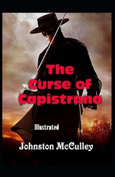 Paperback The Curse of Capistrano Illustrated Book