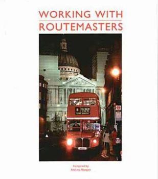 Hardcover Working with Routemasters Book