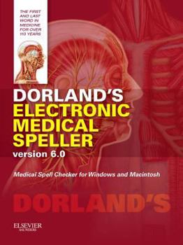 CD-ROM Dorland's Electronic Medical Speller Version 6.0 Book