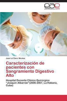 Paperback Caracterizacion de Pacientes Con Sangramiento Digestivo Alto [Spanish] Book