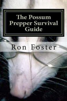 Paperback The Possum Prepper Guide Book
