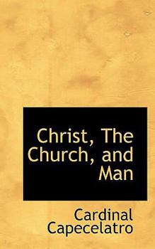 Paperback Christ, the Church, and Man Book