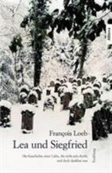 Paperback Lea und Siegfried [German] Book