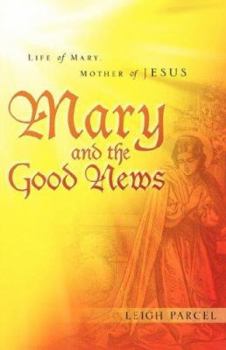 Paperback Mary and the Good News Book