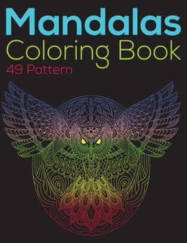 Paperback Mandala Coloring Book: 49 Pattern - Relaxing Coloring Pages - animal-collection-drawing - 49 Paper - 8.5 x 11 Book