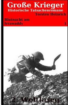 Paperback Blutnacht am Irrawaddy: Historischer Tatsachenroman [German] Book