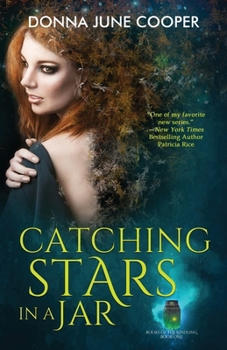 Catching Stars in a Jar : Books of the Kindling - Book One