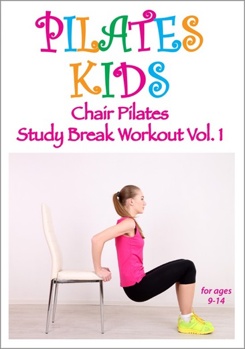 DVD Pilates Kids - Chair Pilates - Study Break Workout - Vol. 1 Book
