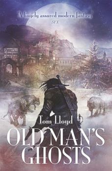 Old Man's Ghosts - Book #2 of the Empire of a Hundred Houses