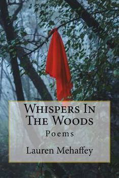 Paperback Whispers In The Woods: Poems Book