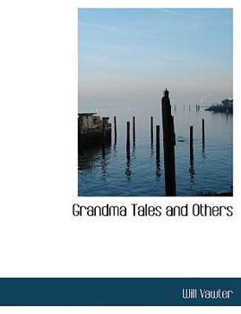 Grandma Tales and Others