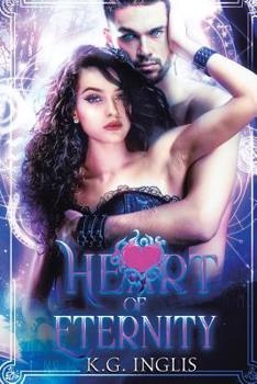 Paperback Heart of Eternity: An Eternal Novel Book 3 Book