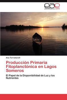 Paperback Producción Primaria Fitoplanctónica en Lagos Someros [Spanish] Book