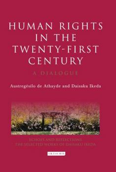 Hardcover Human Rights in the Twenty-First Century: A Dialogue Book