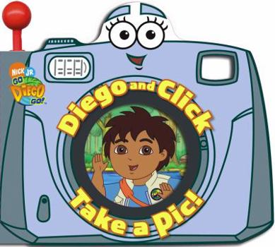 Board book Diego and Click Take a Pic! Book