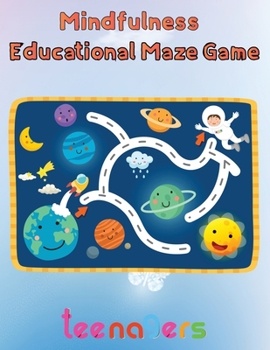 Paperback Mindfulness Educational Maze Game Teenagers: 8.5''x11''/educational maze game coloring book