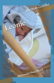Paperback Leonie: Abenteuer Bauchland [German] Book