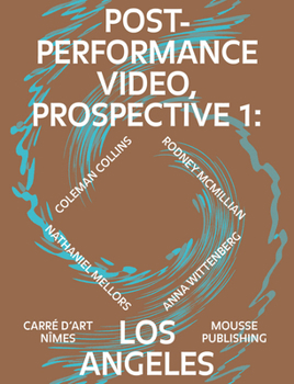 Paperback Post-Performance Video: Prospective 1: Los Angeles Book