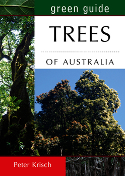 Paperback Green Guide: Trees of Australia Book