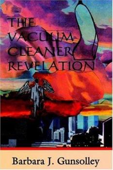 Paperback The Vacuum Cleaner Revelation Book