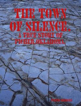 Paperback The Town Of Silence. Book