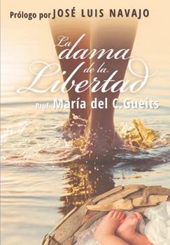 Paperback La dama de la libertad [Spanish] Book