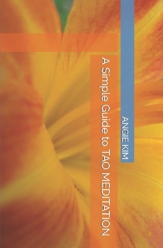 Paperback A Simple Guide to TAO MEDITATION Book