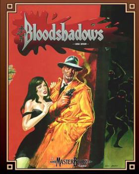 Paperback Bloodshadows (Classic Reprint): A World Book for MasterBook Book