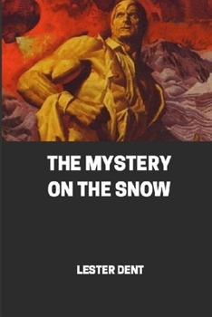 Paperback The Mystery on the Snow illustrated Book