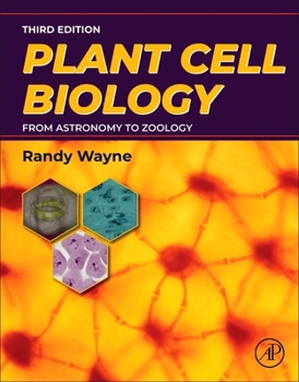 Paperback Plant Cell Biology: From Astronomy to Zoology Book