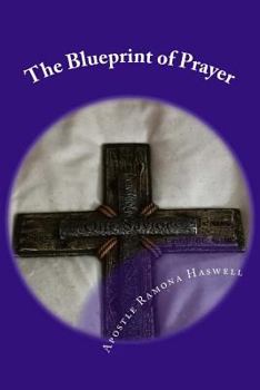 Paperback The Blueprint of Prayer: The Shadows & Patterns of Prayer Book